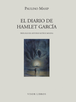 EL DIARIO DE HAMLET GARC�A