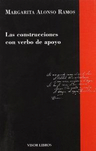 LAS CONSTRUCCIONES CON VERBO DE APOYO