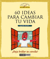60 IDEAS PARA CAMBIAR TU VIDA