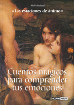 CUENTOS M�GICOS PARA COMPRENDER TUS EMOCIONES