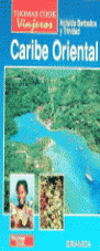 T.C. CARIBE ORIENTAL INCLU�DO BARBADOS Y TRINIDAD