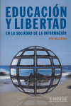 EDUCACIN Y LIBERTAD EN LA SOCIEDAD DE LA INFORMACIN