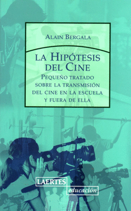 LA HIP�TESIS DEL CINE