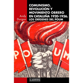 COMUNISMO, REVOLUCION Y MOVIMIENTO OBRERO