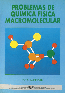 PROBLEMAS DE QU�MICA F�SICA MACROMOLECULAR