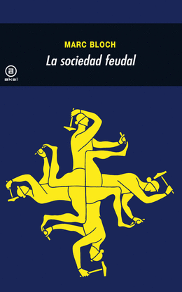 SOCIEDAD FEUDAL, LA