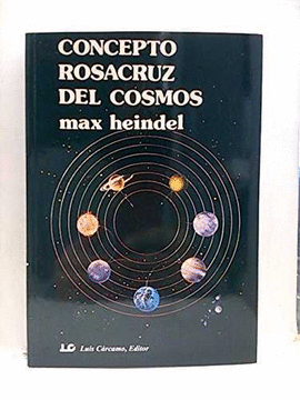 CONCEPTO ROSACRUZ DEL COSMOS