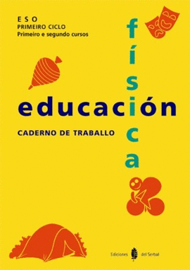 ESO 1/2 - SERBAL-9 EDUCACION FISICA. PRIMEIRO