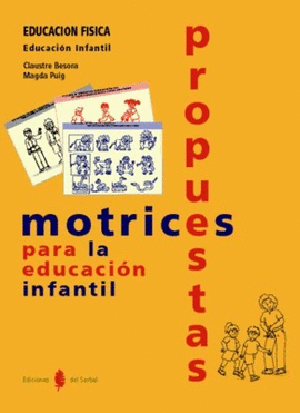 PROPUESTAS MOTRICES PARA LA EDUCACI�N INFANTIL