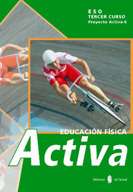 ESO 3 - ACTIVA-6. EDUCACION FISICA