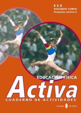 ESO 2 - ACTIVA-5. EDUCACION FISICA CUAD.
