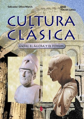 ESO 3/4 - CULTURA CLASICA - ENTRE EL AGORA Y