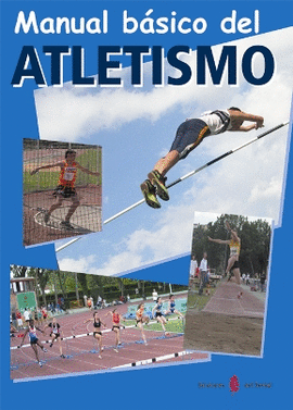 MANUAL B�SICO DEL ATLETISMO