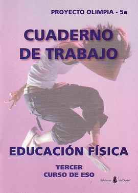 EDUCACION FISICA 3 ESO CUAD PROYECTO OLIMPIA 5A