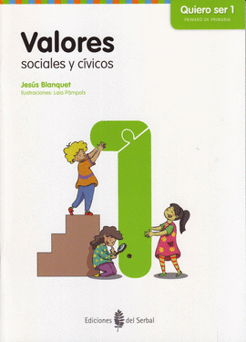 VALORES SOCIALES Y CVICOS - QUIERO SER 1
