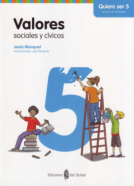 VALORES SOCIALES Y CVICOS - QUIERO SER 5