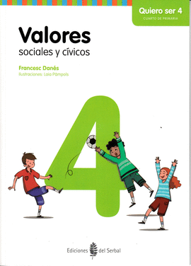 VALORES SOCIALES Y CVICOS - QUIERO SER 4
