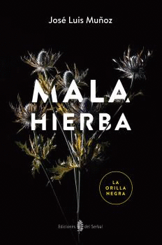 MALA HIERBA