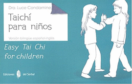 TAICH� PARA NI�OS - EASY TAI CHI FOR CHILDREN