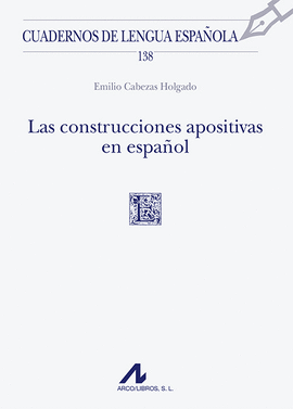 LAS CONSTRUCCIONES APOSITIVAS EN ESPAÑOL