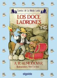 MEDIA LUNITA N� 8. LOS DOCE LADRONES
