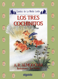 MEDIA LUNITA N� 7. LOS TRES COCHINITOS