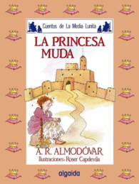 MEDIA LUNITA N 5. LA PRINCESA MUDA