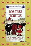 MEDIA LUNITA N� 15. LOS TRES TORITOS