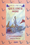 MEDIA LUNITA N� 49. �QUE EL LOBO SE MUERE!