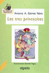 LAS TRES PRINCESITAS