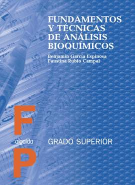 FUNDAMENTOS Y T�CNICAS DE AN�LISIS BIOQU�MICOS