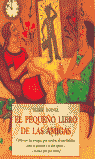 EL PEQUEO LIBRO DE LAS AMIGAS