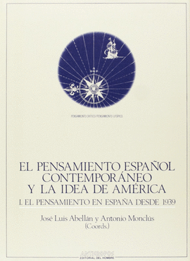 PENSAMIENTO ESPA�OL CONTEMPORANEO IDEA DE AMERICA