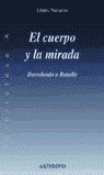 EL CUERPO Y LA MIRADA