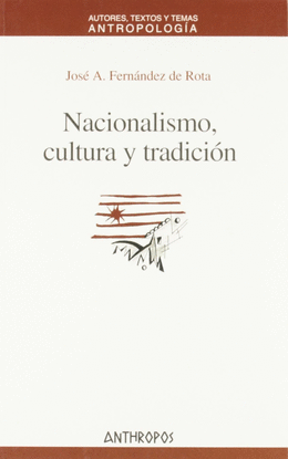 NACIONALISMO, CULTURA Y TRADICION