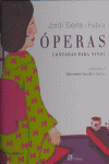 OPERAS CONTADAS PARA NI�OS