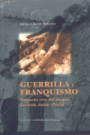GUERRILLA Y FRANQUISMO
