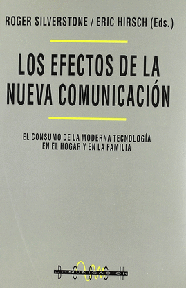 LOS EFECTOS DE LA NUEVA COMUNICACI�N