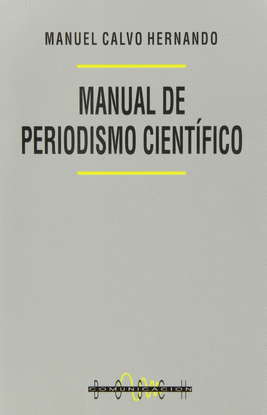 MANUAL DE PERIODISMO CIENT�FICO