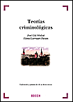 TEORAS CRIMINOLGICAS