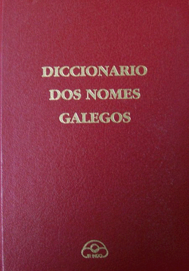 DICCIONARIO DOS NOMES GALEGOS