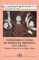 ESMOLEIROS E PETOS DE �NIMAS DA PROVINCIA DA CORU�A