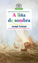 A LI�A DE SOMBRA
