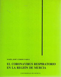 CORONAVIRUS RESPIRATORIO PORCINO EN LA REGION DE MURCIA, EL