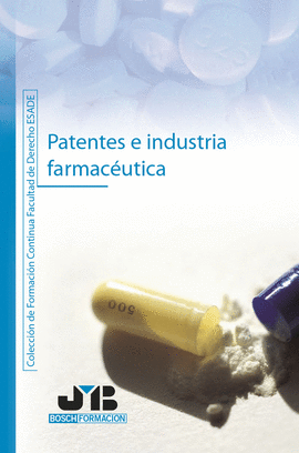 PATENTES E INDUSTRIA FARMAC�UTICA