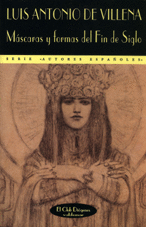 M�SCARAS Y FORMAS DEL FIN DE SIGLO