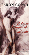 EL DESEO Y LA B�SQUEDA DEL TODO