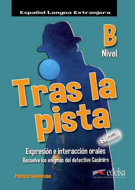 TRAS LA PISTA (B) - EXPRESION E INTERACCION O