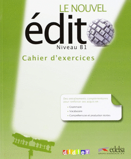 NOUVEL EDITO B1 - CAHIER D�EXERCICES