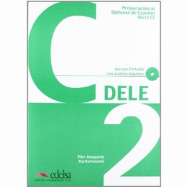 PREPARACION DEL DELE C2 (+CD)